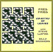 Album Infantry of Leaves by Fred Fried